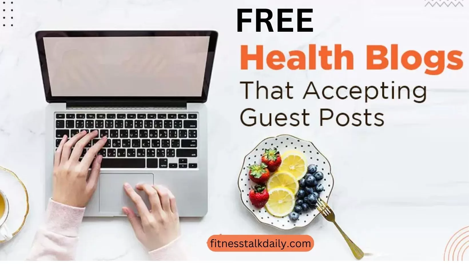 FREE health, wellness Guest Post-fitness talk daily