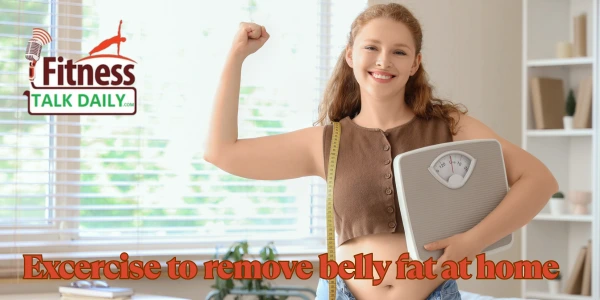 Lose Belly Fat at Home